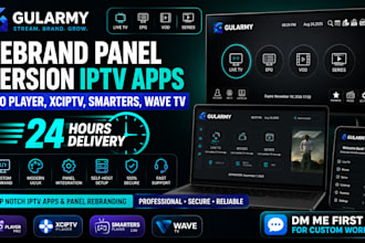 rebrand panel version iptv apps ibo player, xciptv, smarters, wave tv in 24hours