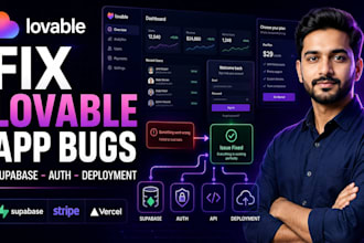 fix lovable app bugs, supabase, auth, API and deployment issues