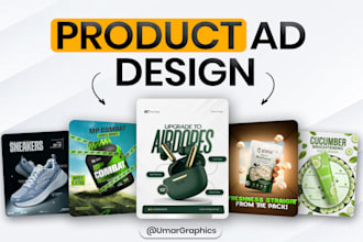create product ads, poster, flyer ,and  social media graphics