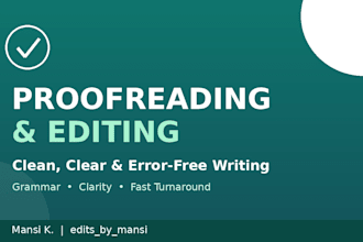 proofread and edit your document for grammar and clarity