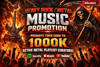 do songs heavy rock metal music promotion to 1000k active metal playlist curator