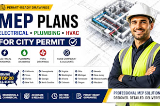 provide mep plan, electrical drawing, plumbing, hvac, city permit
