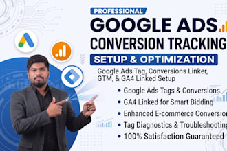 set up google ads conversion tracking, ga4 e commerce tracking, and analytics 4