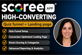 build high converting scoreapp quiz funnel and landing page