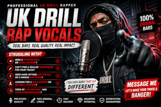 record a professional UK drill, rap verse, hip hop vocals or male rapper feature