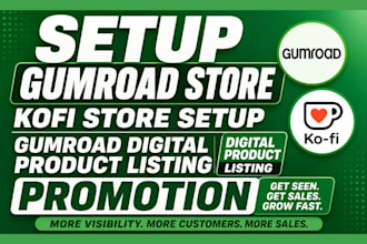 setup gumroad store kofi store setup gumroad digital product listing promotion