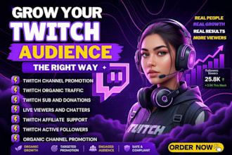 grow your twitch audience viewer attraction follower growth and stream promotion