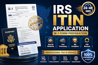 prepare and file your irs itin application w7 for non US residents in 24 hours