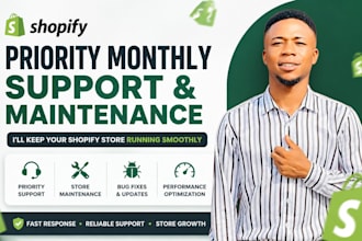 provide shopify monthly support, maintenance and fixes