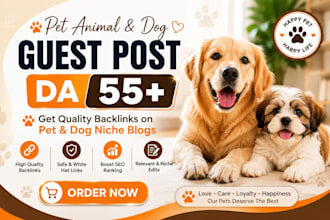 publish high da 55 guest post on pet, animal and cat blog with dofollow backlink