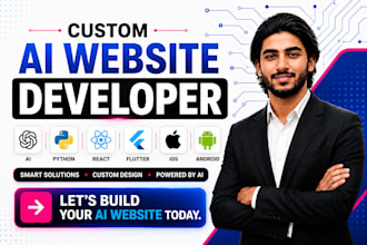 help in full stack ai website, custom ai chatbot, and ai software development