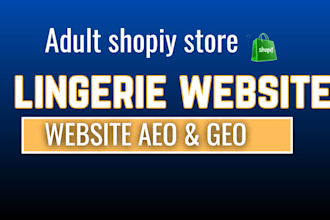 design adult shopify store, lingerie dropsipping store, adult web promotion