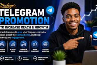 provide strategic telegram promotion to increase reach and growth