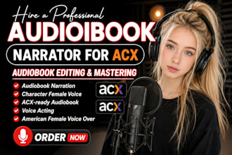 narrate and produce your fiction audiobook as a female acx narrator and erotic