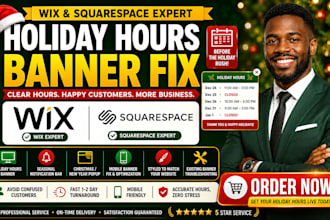wix squarespace holiday hours banner christmas update fix seasonal notification
