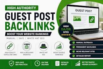 build high authority SEO backlinks with guest posts