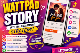 grow and promote your wattpad story with real engagement strategy