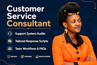 be your customer service consultant