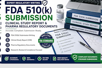 write fda 510k submission, clinical study report and regulatory documents