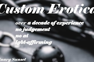 write custom erotica for you