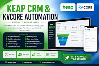 build keap CRM, kvcore automation, landing pages, and email campaigns