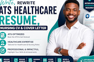 write, rewrite ats healthcare resume nursing CV cover letter