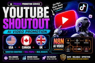 shoutout promote youtube, ai videos to USA, canada, UK