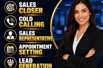 be your b2b sales closer and cold calling sales representative