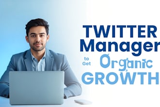be your twitter manager to get organic growth by x promotion, x marketing