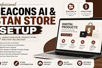 set up stan store, beacon ai, payhip, and gumroad professionally