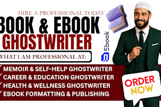 ghostwrite self help, memoir, career and education, technology, nonfiction ebook