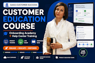 create customer education course, onboarding academy and help center training