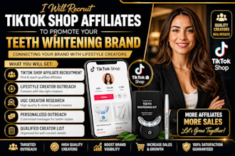 promote your teeth whitening products with tiktok shop affiliates