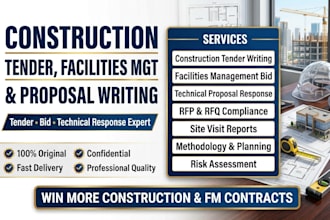 write construction tender, facilities management bid and technical proposal