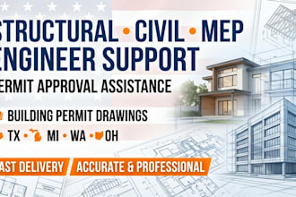 provide structural, civil, mep engineer stamp for tx mi wa oh permit approval