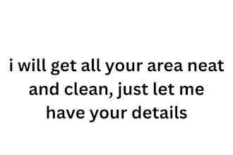 clean the whole enviroment that is dirty