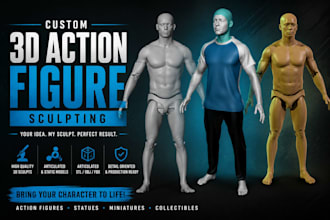 sculpt custom 3d action figure, statue, miniature, articulated figure