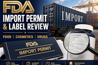 secure fda registration import permit label reviews for food drugs cosmetics