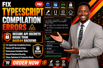 fix typescript compilation errors secure API secrets inside your base44 backend
