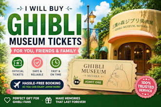 buy ghibli museum tickets for you friends and family