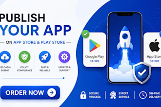 publish and upload your android and ios app to google play and app store