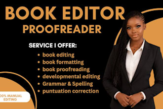 professionally edit and proofread fiction, nonfiction books and manuscripts