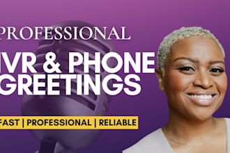 record a professional IVR and phone greeting
