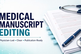 edit and proofread medical manuscripts for clear academic english