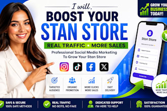 boost your social media marketing stan store promotion stan store traffic