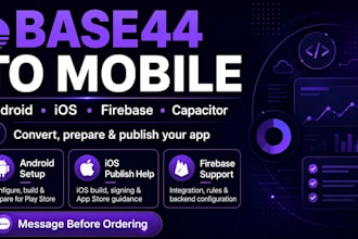 convert base44 app to android and ios using capacitor, firebase or cordova