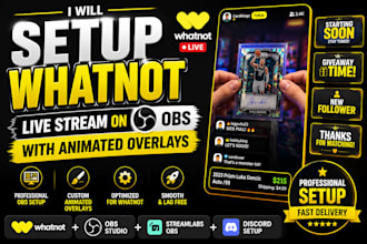 setup whatnot live stream on obs with animated overlays