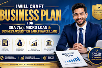 craft business plan for sba 7a micro loan and business acquisition bank finance