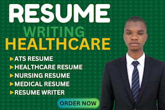 write an ats healthcare and nursing resume for more interviews