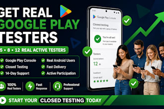 provide real 12 or 20 app testers for google play console 14 day closed testing